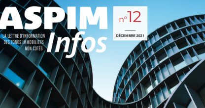 ASPIM Infos : La lettre d'information des fonds immobiliers non cotés - N°12