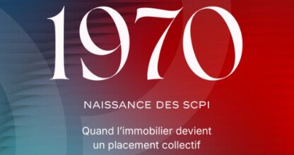 Série anniversaire – 1970 : Naissance des SCPI – Quand l’immobilier devient un placement collectif.