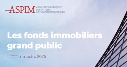 Cahier : Les fonds immobiliers grand public au 2ème trimestre 2025